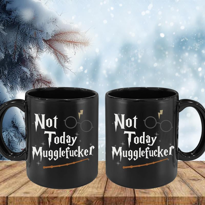 Wizard Gift for Wizarding Fans Not Today Mug- Funny Coffee Mug Cute Christmas Birthday Present for Fans Gift All Star Drinkware