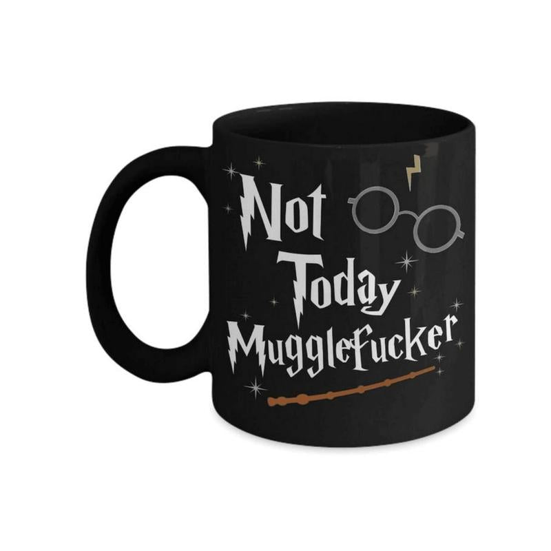 Wizard Gift for Wizarding Fans Not Today Mug- Funny Coffee Mug Cute Christmas Birthday Present for Fans Gift All Star Drinkware